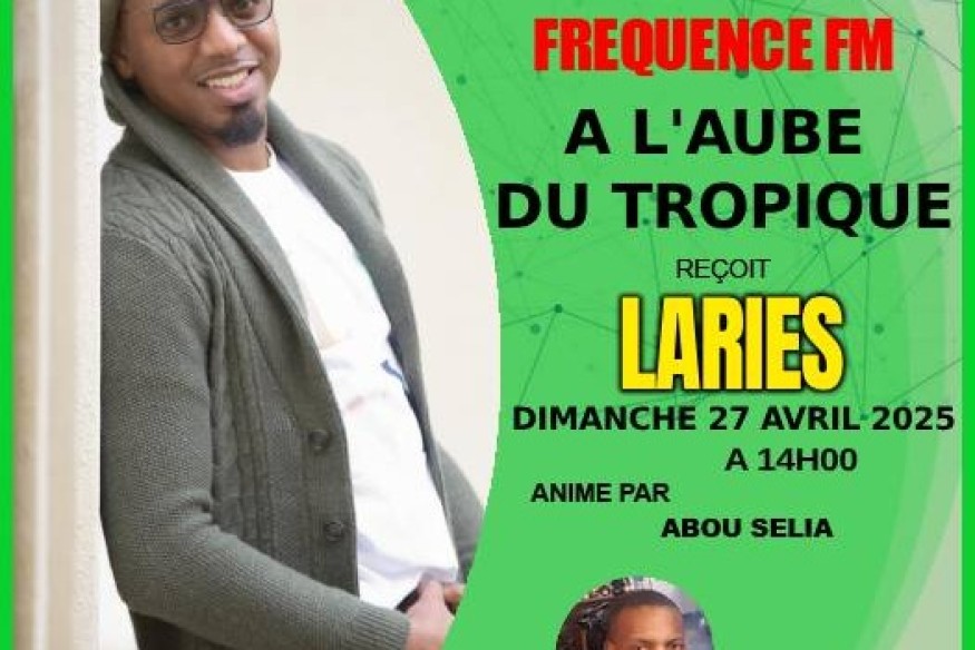 Laries dans l'émission A l'aube du Tropique "