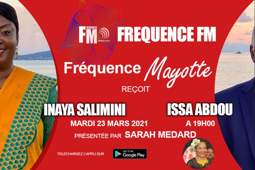 Fréquence Fm : Fréquence Mayotte avec Mme Inaya Salimini et Mr Issa Abdou
